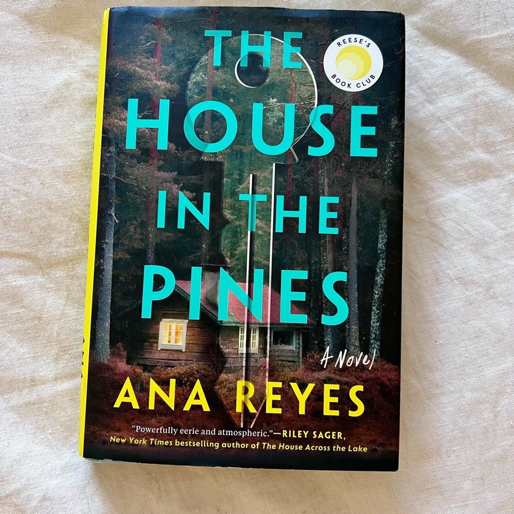 The House in the Pines by Ana Reyes